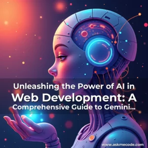 Artistic representation for Unleashing the Power of AI in Web Development: A Comprehensive Guide to Gemini AI and Next.JS