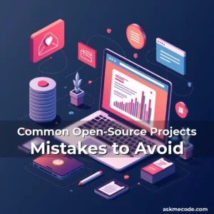Artistic representation for Common Open-Source Projects Mistakes to Avoid