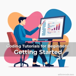 Artistic representation for Coding Tutorials for Beginners: Getting Started
