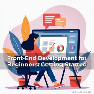 Artistic representation for Front-End Development for Beginners: Getting Started