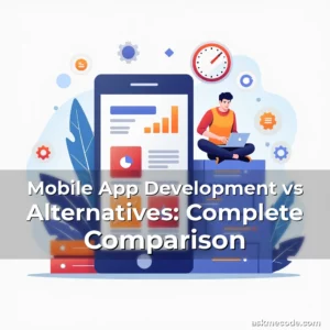 Artistic representation for Mobile App Development vs Alternatives: Complete Comparison