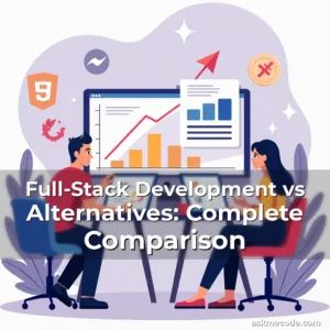 Artistic representation for Full-Stack Development vs Alternatives: Complete Comparison