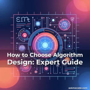 Artistic representation for How to Choose Algorithm Design: Expert Guide