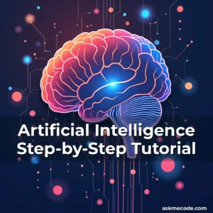 Artistic representation for Artificial Intelligence Step-by-Step Tutorial
