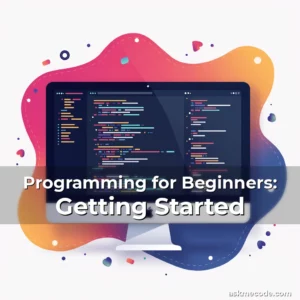 Artistic representation for Programming for Beginners: Getting Started