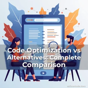 Artistic representation for Code Optimization vs Alternatives: Complete Comparison