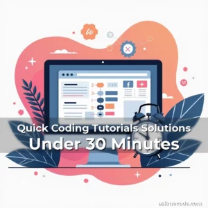 Artistic representation for Quick Coding Tutorials Solutions Under 30 Minutes